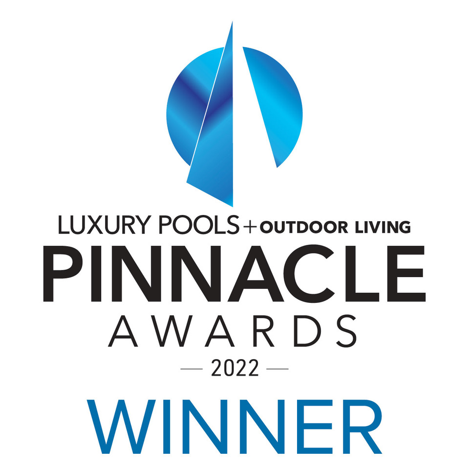 2022 Pinnacle Awards – Luxury Pools + Outdoor Living